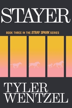 Paperback Stayer (Book Three in the Stray Spark Series) Book