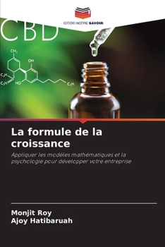 Paperback La formule de la croissance [French] Book