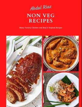 Non Veg Recipes: Many variety Chicken and Beef & Seafood Recipes