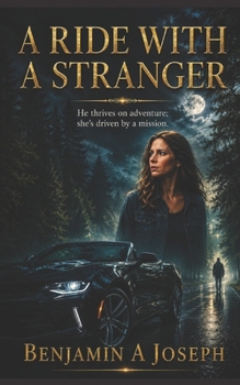 Paperback A Ride with a Stranger Book