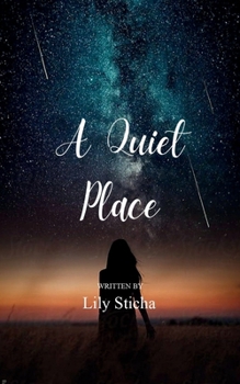 Paperback A Quiet Place A collection of poems about finding peace and quiet in a crazy world Book