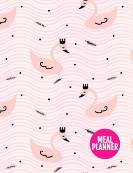 Meal Planner: Simple Track And Plan Your Meals Weekly - 52 Week Food Planner | Diary | Log | Journal | Calendar - Meal Prep And Planning Grocery List | Large 8.5 x 11 Inch | 110 Pages - AXL 0009125