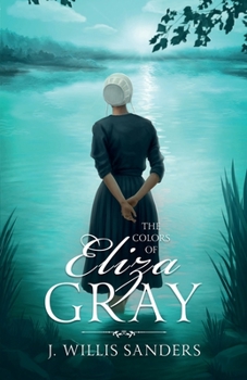 Paperback The Colors of Eliza Gray Book