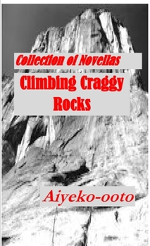 Paperback Climbing Craggy Rocks: Collection of Imperfect Stranger Novella Series Book