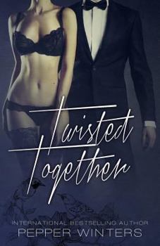 Twisted Together - Book #3 of the Monsters in the Dark