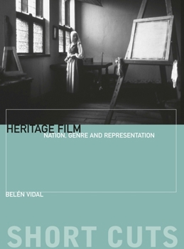 Paperback Heritage Film: Nation, Genre, and Representation Book