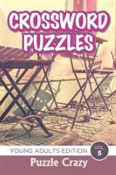 Paperback Crossword Puzzles: Young Adults Edition Vol. 5 Book