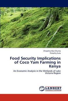 Paperback Food Security Implications of Coco Yam Farming in Kenya Book
