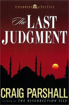The Last Judgment - Book #5 of the Chambers of Justice