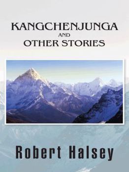 Paperback Kangchenjunga and Other Stories Book