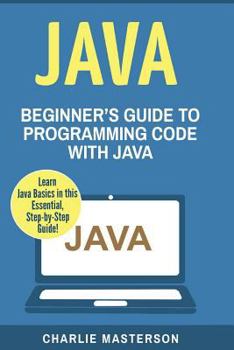 Paperback Java: Beginner's Guide to Programming Code with Java Book