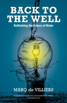 Paperback Back to the Well: Rethinking the Future of Water Book