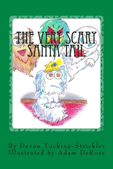 Paperback The Very Scary Santa Tail Book