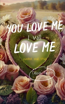 You love me, we love me (Under Our Star)