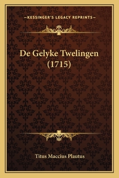 De Gelyke Twelingen (1715)