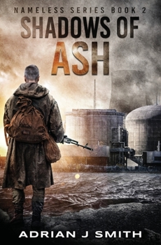 Shadows of Ash - Book #2 of the Nameless