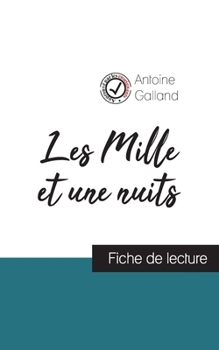 Paperback Les Mille et une Nuits (fiche de lecture et analyse complète de l'oeuvre) [French] Book