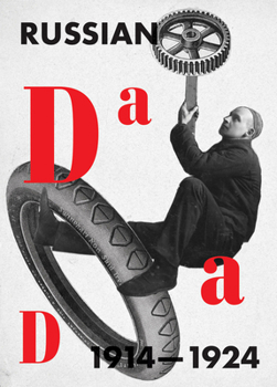 Paperback Russian Dada 1914-1924 Book