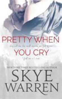 Paperback Pretty When You Cry Book