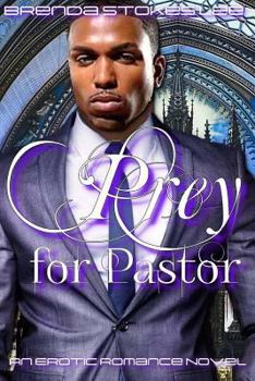 Paperback Prey for Pastor: An Erotic Romance Novel Book