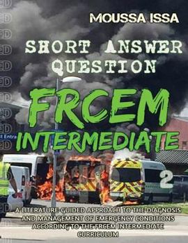 Paperback Frcem Intermediate: SHORT ANSWER QUESTION (Full Colour, Volume 2) Book