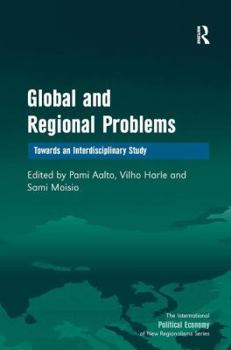Hardcover Global and Regional Problems: Towards an Interdisciplinary Study Book