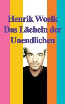 Paperback Das Lächeln der Unendlichen [German] Book