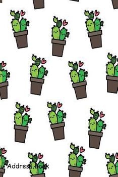 Paperback Address Book: Include Alphabetical Index with Cactus Couples Love Book