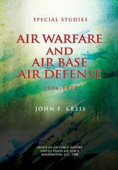 Paperback Air Warfare and Air Base Air Defense: 1914-1973 Book
