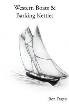 Paperback Western Boats and Barking Kettles Book