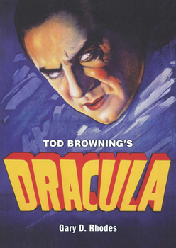 Paperback Tod Browning's Dracula Book