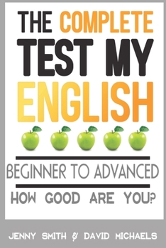 Paperback Complete Test My English : How Good Are You? Book