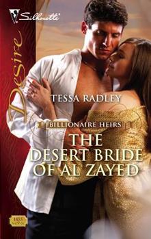 The Desert Bride of Al Zayed - Book #3 of the Billionaire Heirs