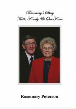 Paperback Rosemary's Life: Faith, Family & Our Farm Book