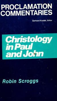 Paperback Christology in Paul and John Book