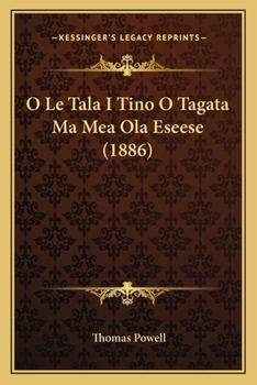 Paperback O Le Tala I Tino O Tagata Ma Mea Ola Eseese (1886) [Samoan] Book