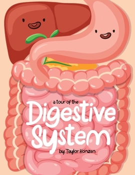 Paperback A Tour Of The Digestive System Book