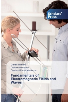 Paperback Fundamentals of Electromagnetic Fields and Waves Book