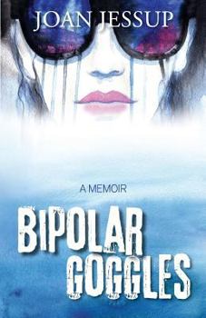 Paperback Bipolar Goggles Book
