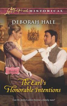 The Earl's Honorable Intentions - Book #3 of the Glass Slipper Brides