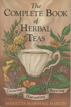 Hardcover The Complete Book of Herbal Teas Book