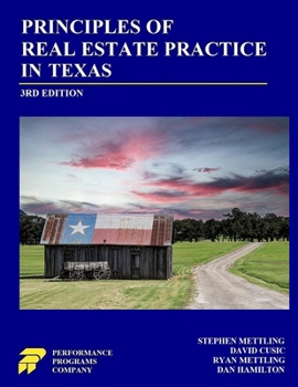 Paperback Principles of Real Estate Practice in Texas: Third Edition Book