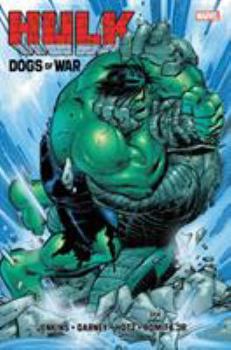 Hardcover Hulk: The Dogs of War Book