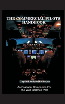 Hardcover The Commercial Pilots Handbook Book