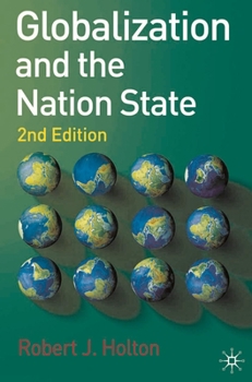 Paperback Globalization and the Nation State: 2nd Edition Book