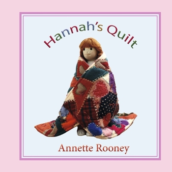 Hardcover Hannah's Quilt Book