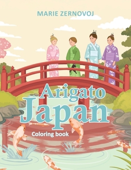 Paperback Arigato Japan: Coloring Book