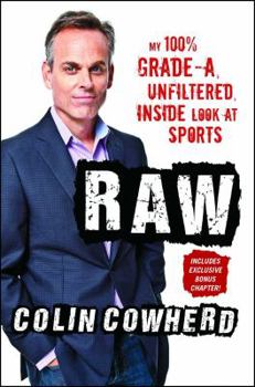 Paperback Raw: My 100% Grade-A, Unfiltered, Inside Look at Sports Book