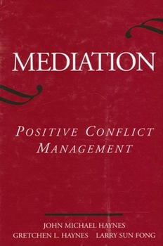Paperback Mediation: Positive Conflict Management Book
