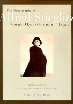 Paperback The Photography of Alfred Stieglitz: Georgia O'Keeffe's Enduring Legacy Book